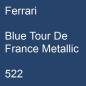 Preview: Ferrari, Blue Tour De France Metallic, 522.